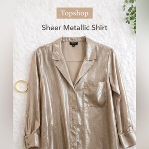 Topshop Women's Metallic Sheer Button Down Shirt Top - Gold Champagne Color